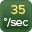 35°/sec rotation speed